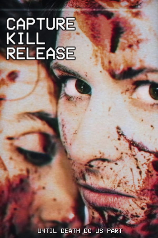 EN - Capture Kill Release (2016)