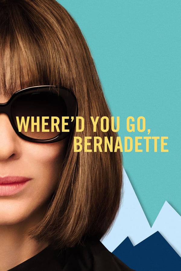 AR - Where'd You Go, Bernadette