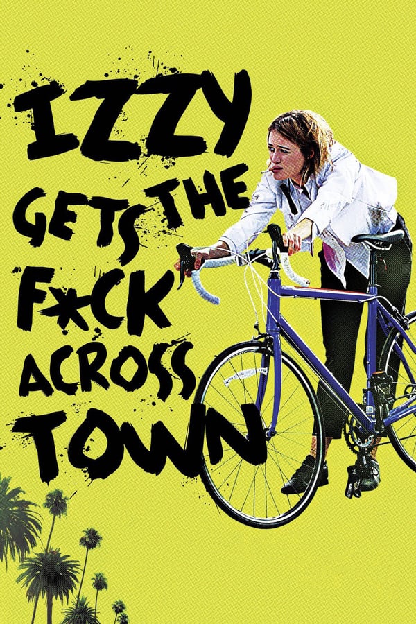 PT - Izzy Gets the F*ck Across Town