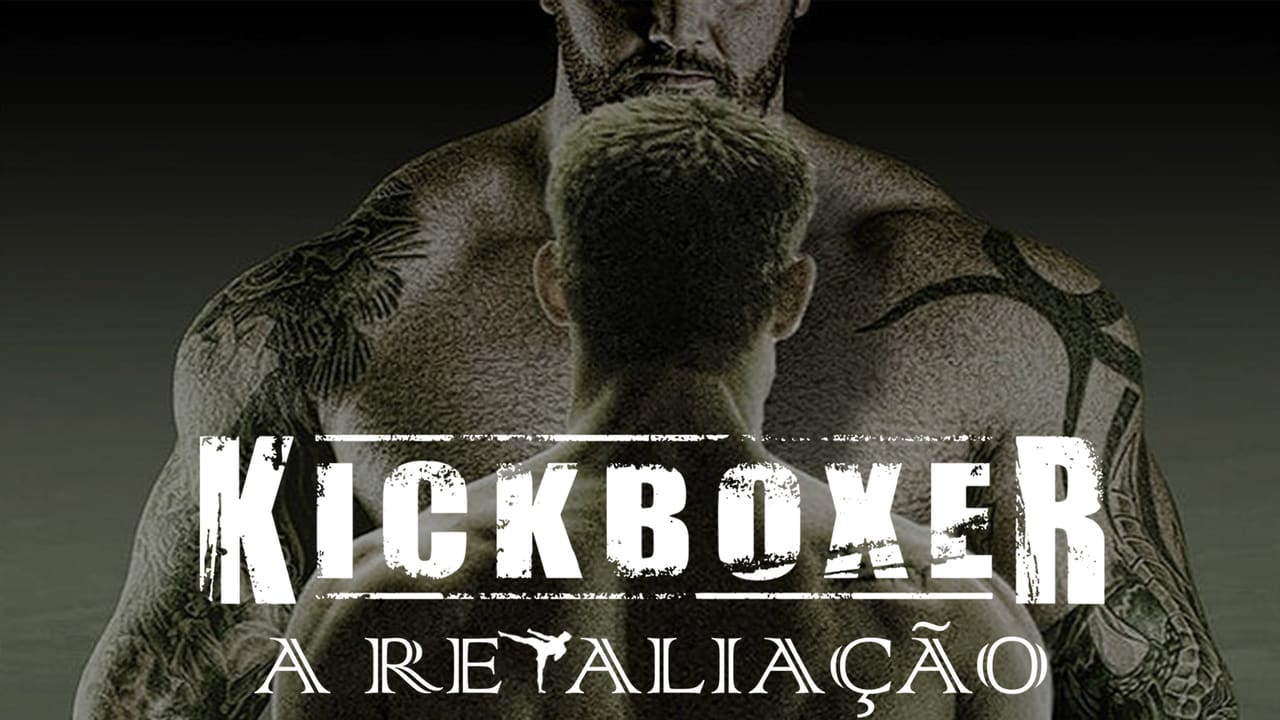 Kickboxer: Retaliation 0