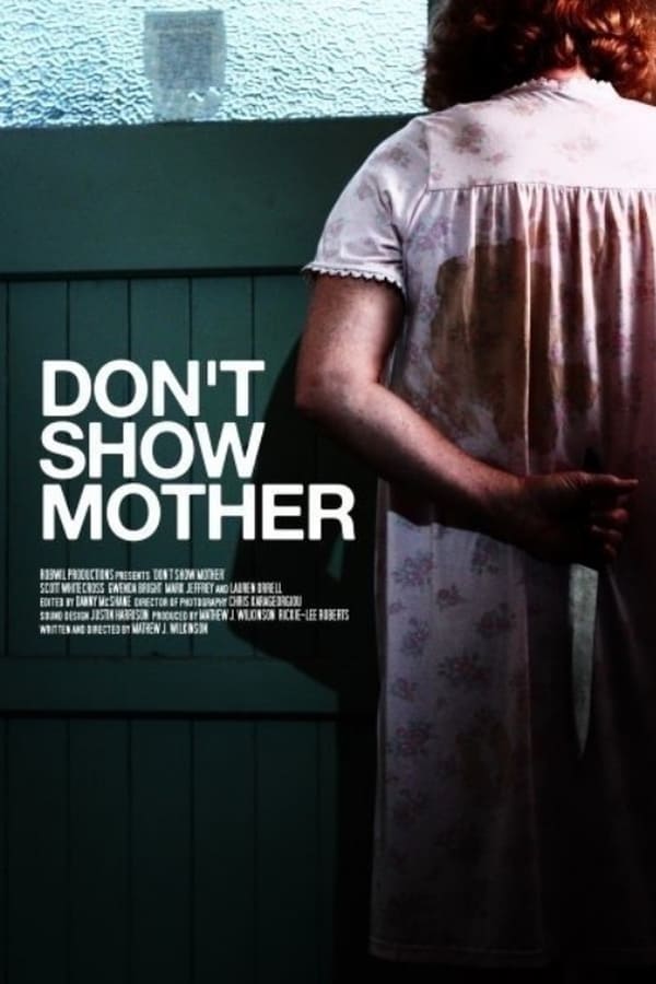 EN - Don't Show Mother (2010)