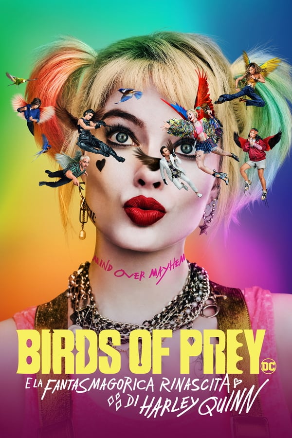 IN - Birds of Prey e la fantasmagorica rinascita di Harley Quinn