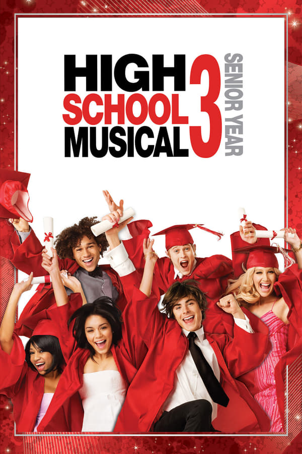 AR - High School Musical 3: Senior Year