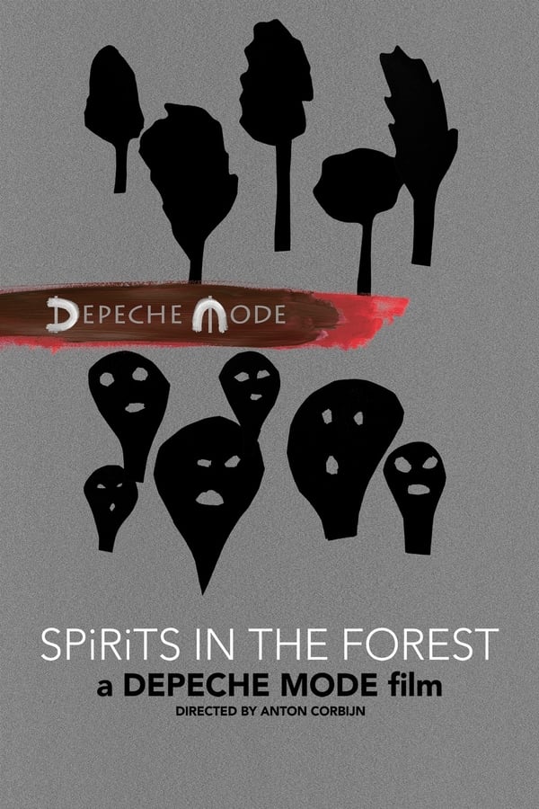 SE - Depeche Mode: Spirits in the Forest