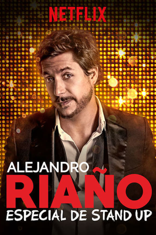NF - Alejandro Riaño: Especial de stand up