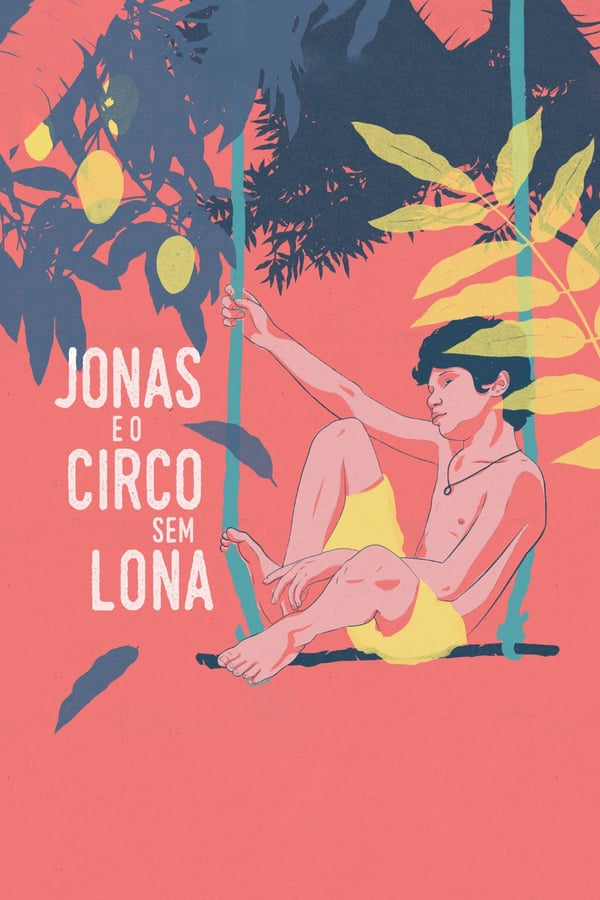 PT - Jonas e o Circo Sem Lona