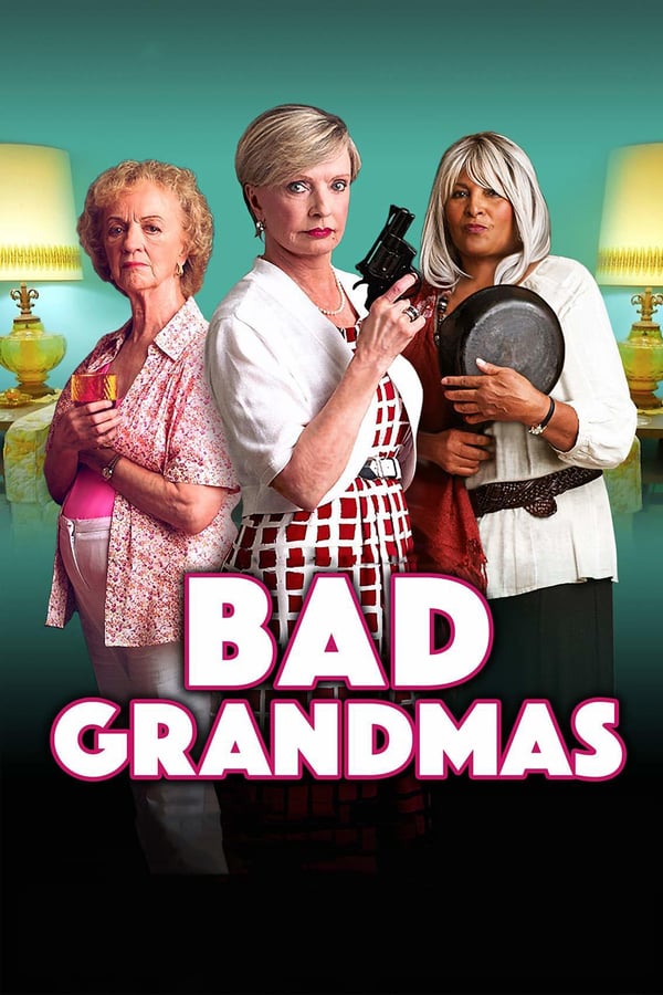 EN - Bad Grandmas (2017)