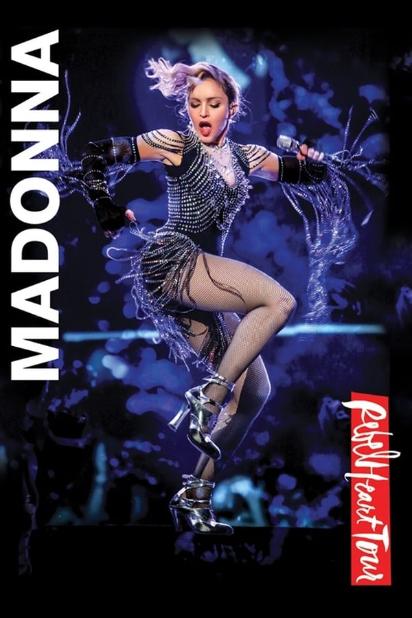 [MC] Madonna: Rebel Heart Tour