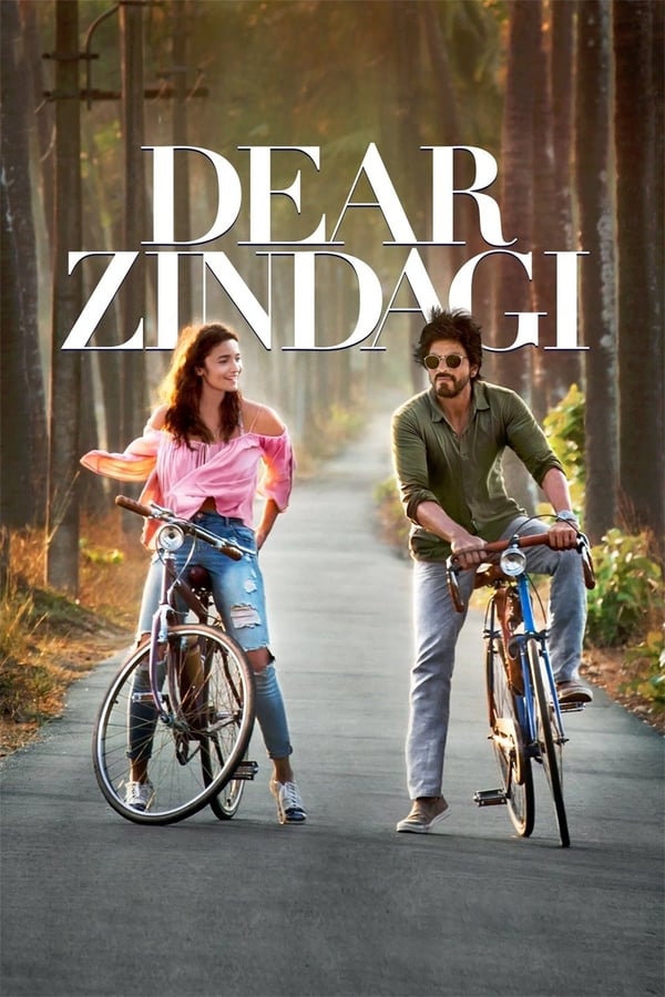 IR - Dear Zindagi