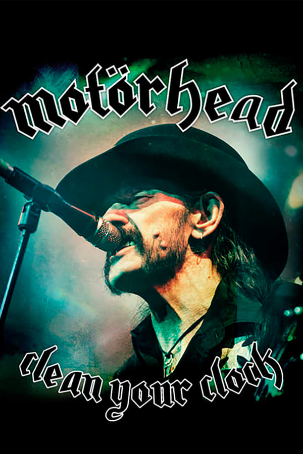 [MC] Motörhead: Clean Your Clock