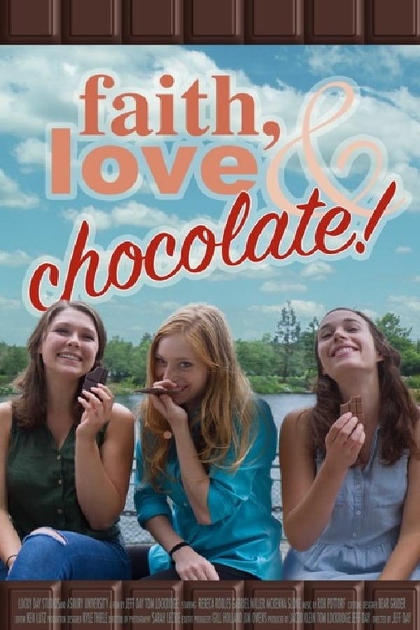 AR - Faith, Love & Chocolate