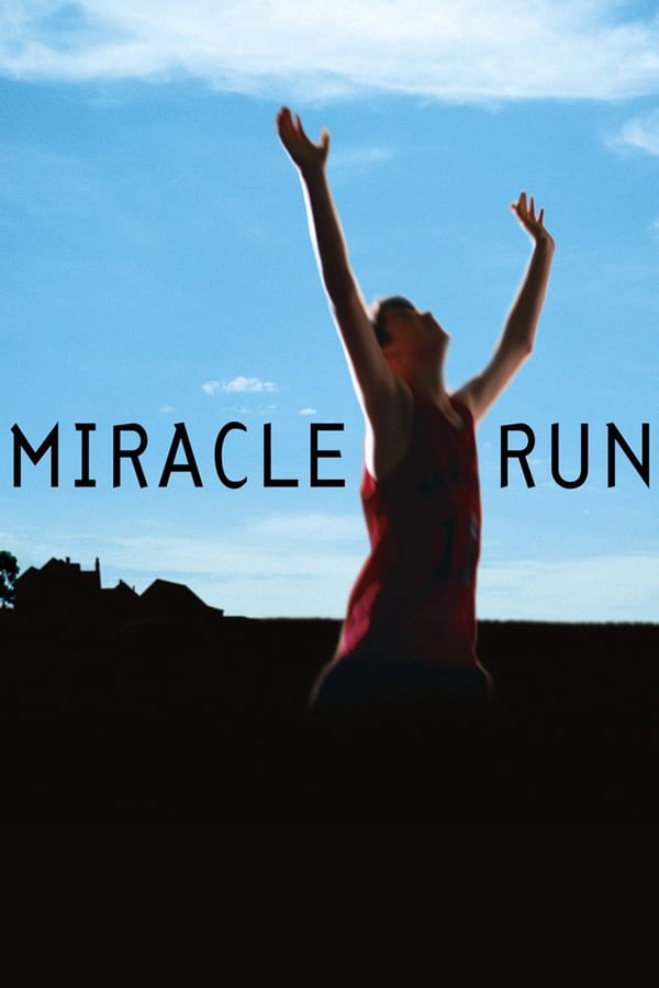 EN - Miracle Run (2003)