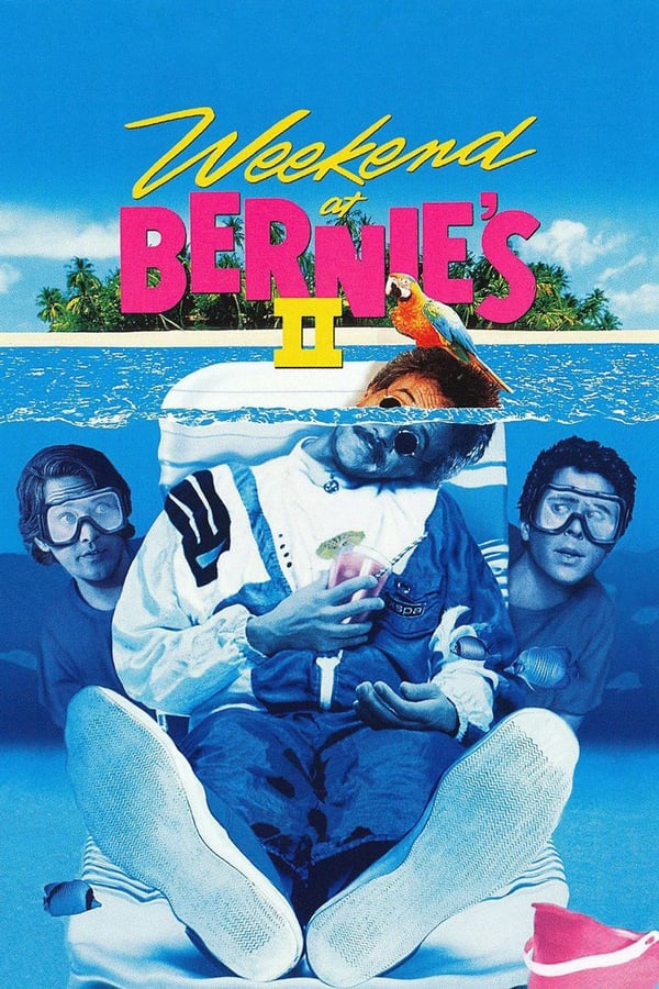 SE - Weekend at Bernie's II