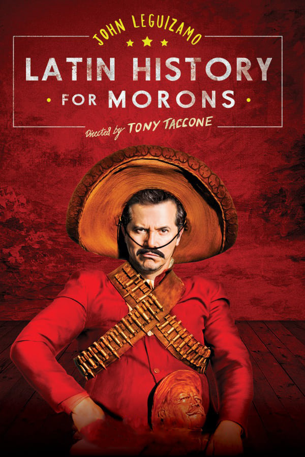 SE - John Leguizamo's Latin History for Morons