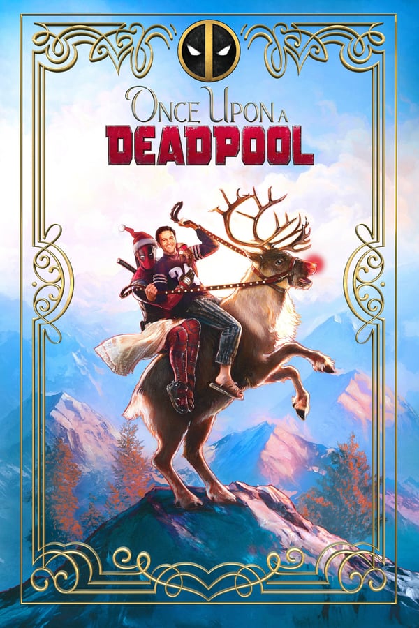 SE - Once Upon a Deadpool