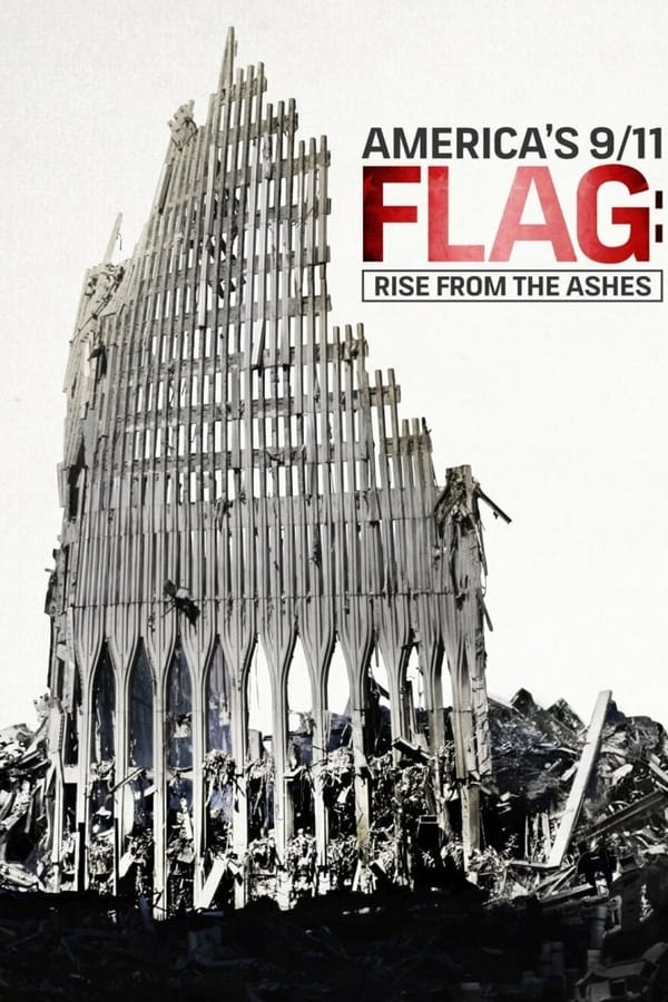 SE - America’s 9/11 Flag: Rise From the Ashes