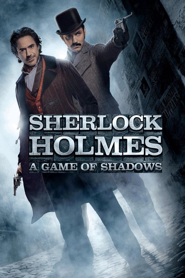 SE - Sherlock Holmes: A Game of Shadows