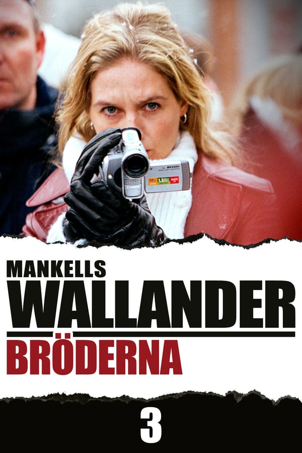 SE - Wallander 03 - Bröderna