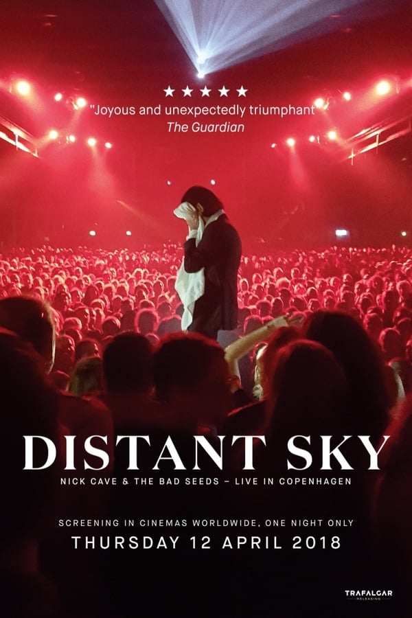 SE - Distant Sky: Nick Cave & The Bad Seeds - Live in Copenhagen