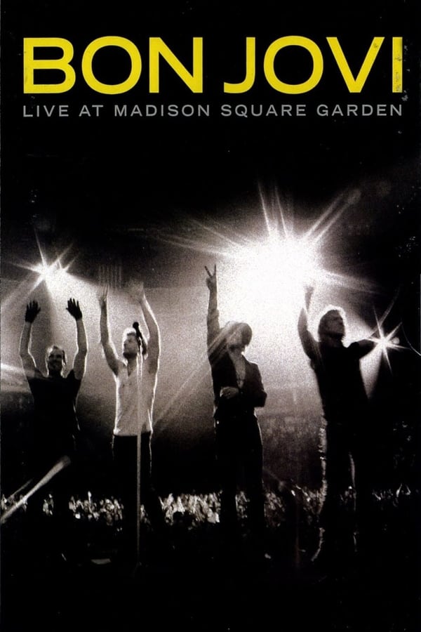 [MC] Bon Jovi: Live At Madison Square Garden