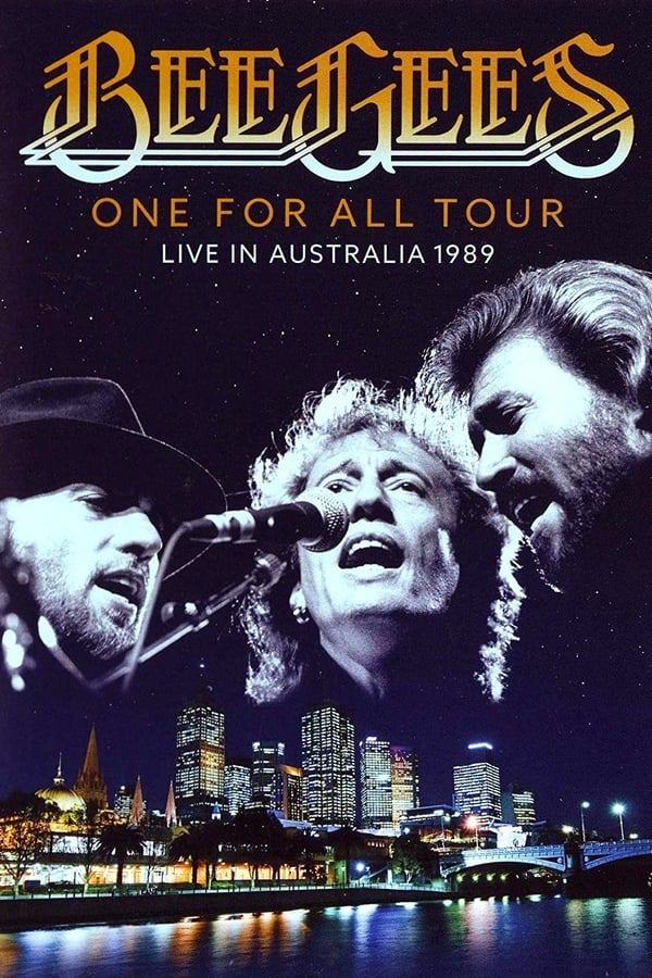 [MC] Bee Gees: One for All Tour - Live in Australia