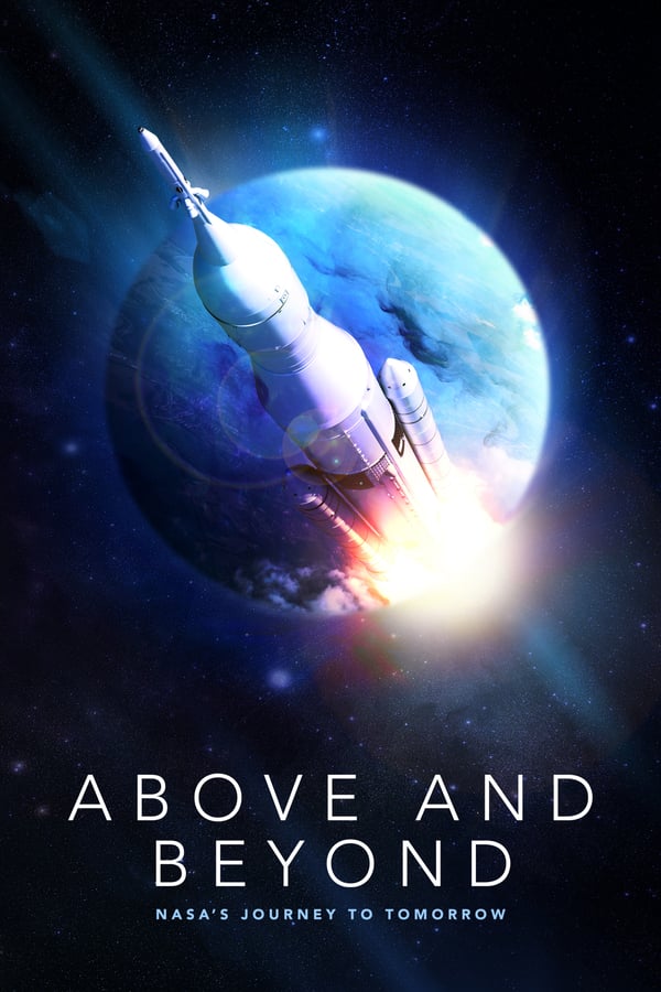 SE - Above and Beyond: NASA's Journey to Tomorrow