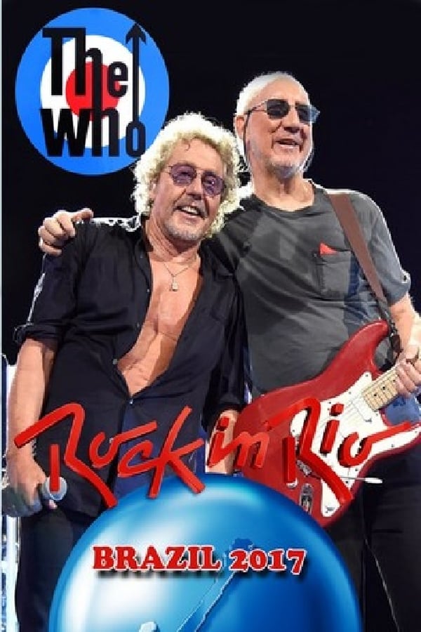 [MC] The Who: Rock in Rio (2017)