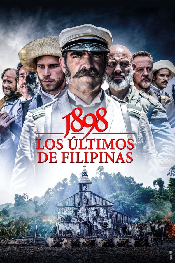 SE - 1898: Los últimos de Filipinas