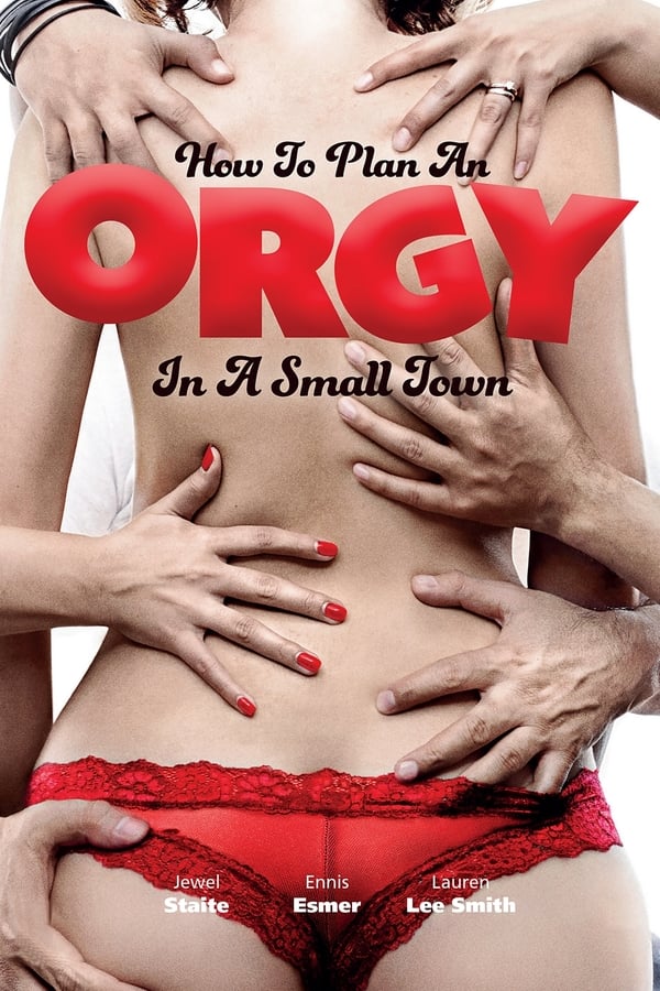 SE - How To Plan An Orgy In A Small Town