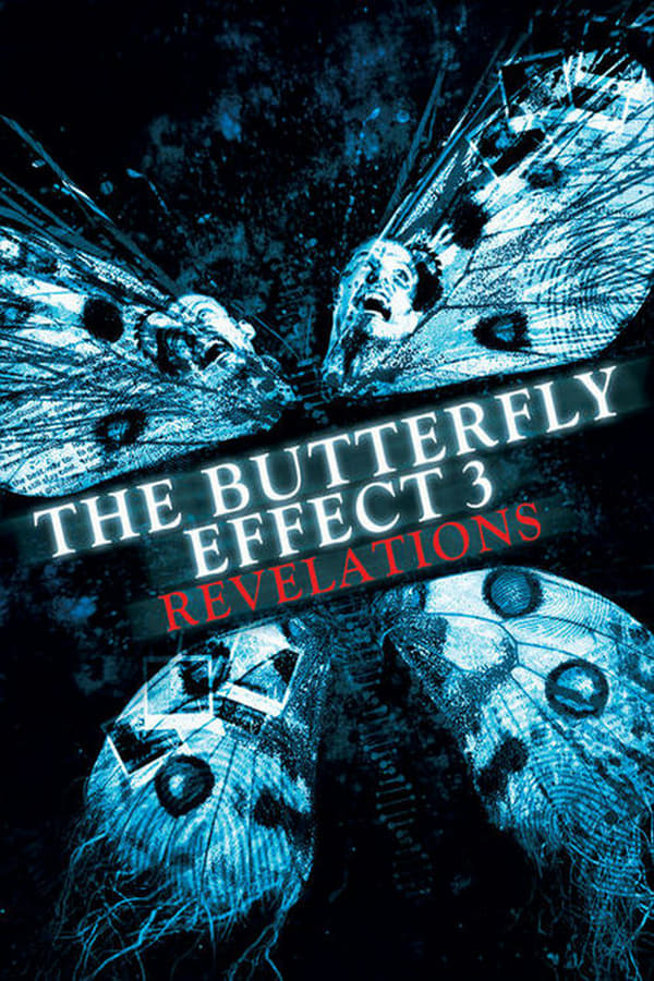 SE - The Butterfly Effect 3: Revelations