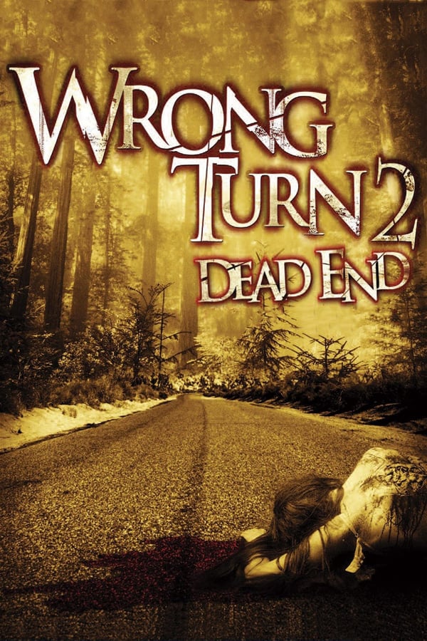 SE - Wrong Turn 2: Dead End