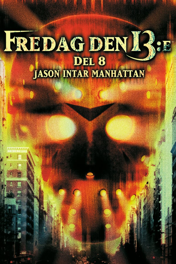 SE - Friday the 13th Part 8: Jason Takes Manhattan