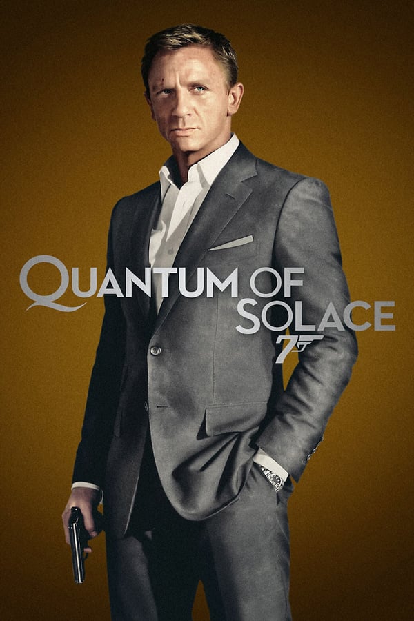 SE - James Bond 24: Quantum of Solace