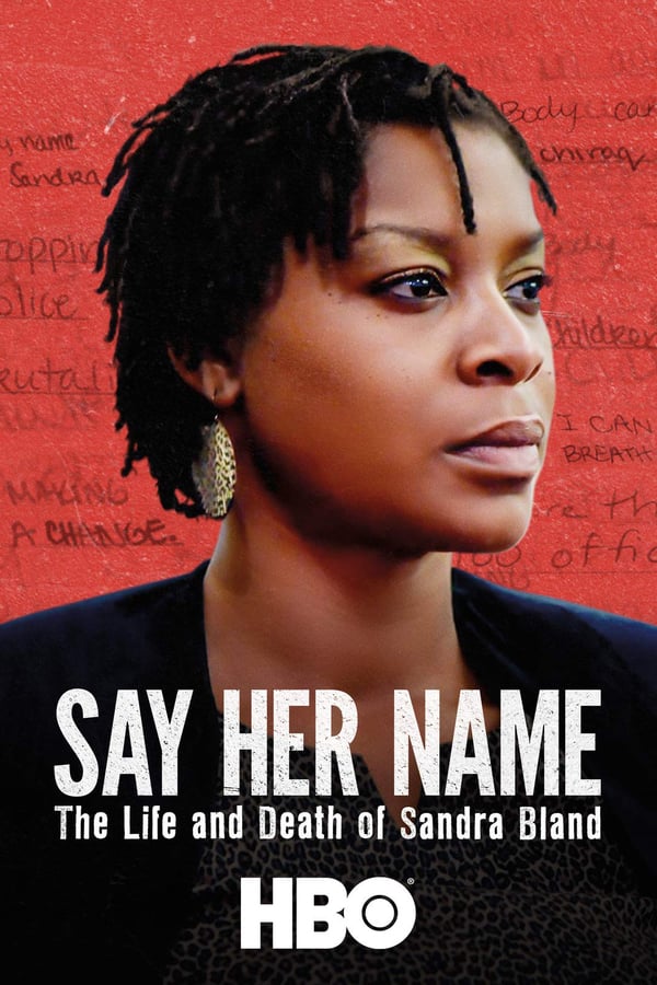 SE - Say Her Name: The Life and Death of Sandra Bland