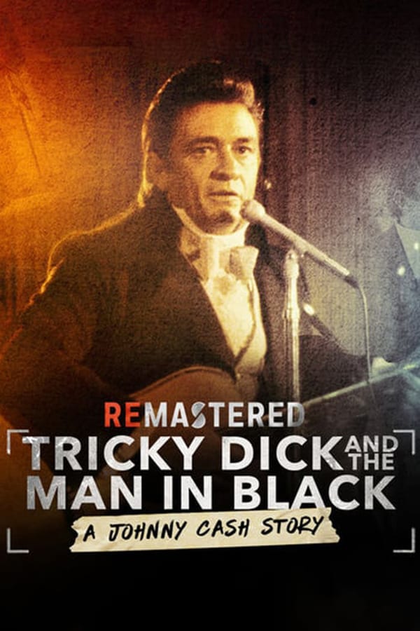 SE - ReMastered: Tricky Dick & The Man in Black