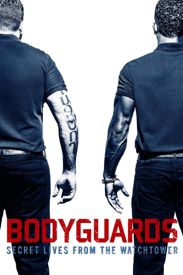 SE - Bodyguards: Secret Lives from the Watchtower