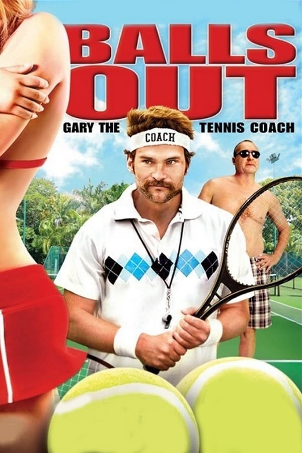 SE - Balls Out: Gary the Tennis Coach