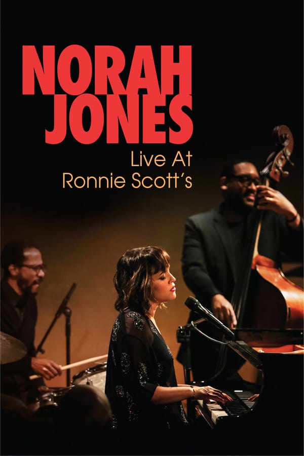 [MC] Norah Jones: Live At Ronnie Scott's