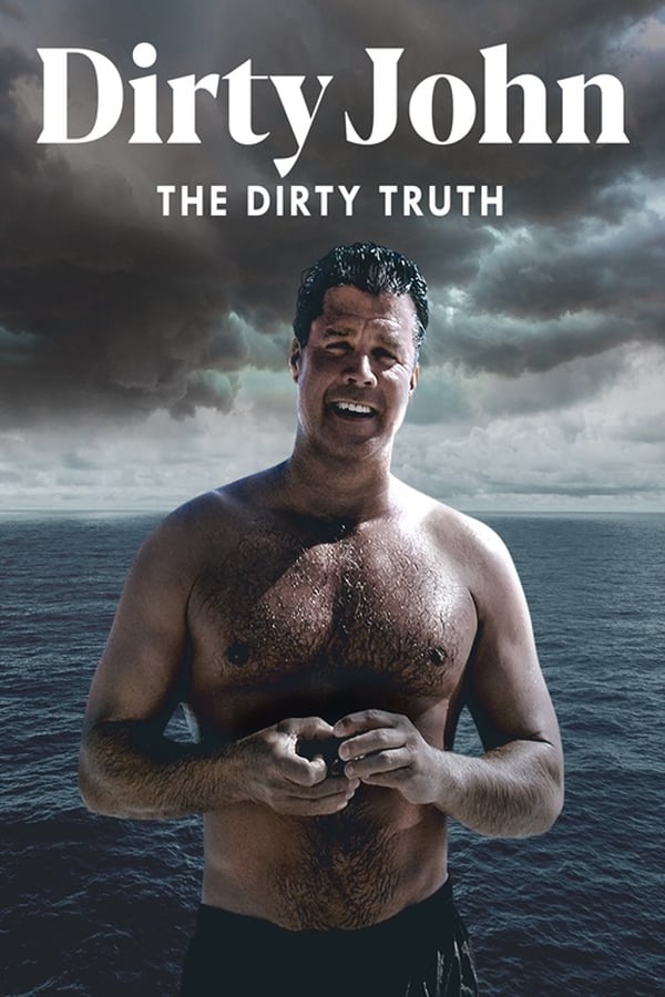 SE - Dirty John, The Dirty Truth