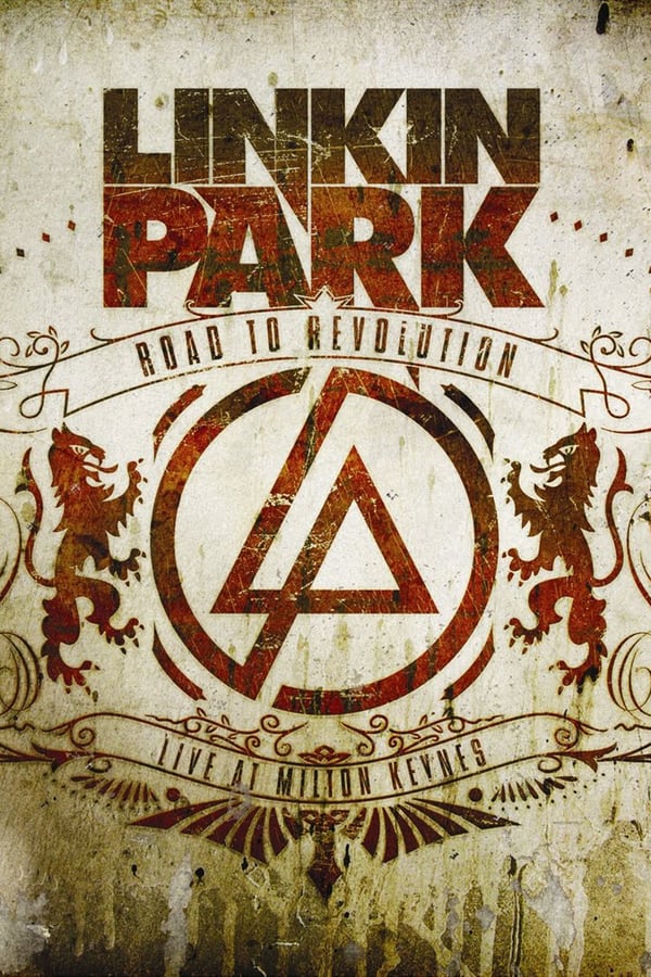 [MC] Linkin Park Road To Revolution - Live at Milton Keynes